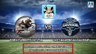 GPL Season 4  MATCH 8 KNIGHT RIDERS GEVRA VS GEETA MEDICALS SAVIOUR  Live on MB CRICKET [upl. by Dennie]