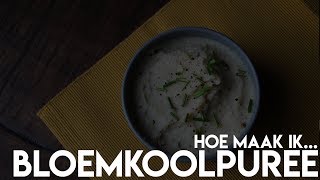 Hoe maak ik bloemkoolpuree  Project Balance recepten [upl. by Mcquillin383]