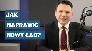 Jak naprawić Nowy Ład [upl. by Farlee]