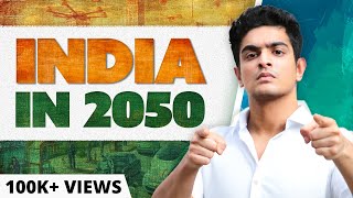 India In 2050  6 TOP Entrepreneurs Break It Down For Indian Youth  The Ranveer Show [upl. by Noemis]