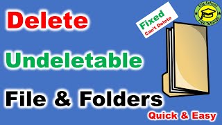 How to Delete Undeletable Files amp Folders in Windows 10 8 7 [upl. by Cornell291]