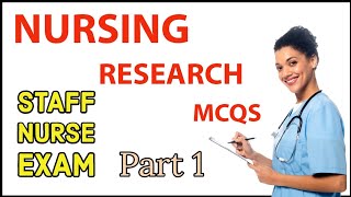 Nursing research mcq questions and answers part 1 for staff nurse exam [upl. by Arelc]