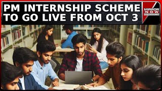 PM Internship Scheme To Go Live On Tomorrow How This Benefits 1 Cr Youth  English News  Top News [upl. by Shaver418]