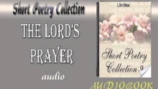 The Lords Prayer Audiobook Short Poetry [upl. by Laeira]