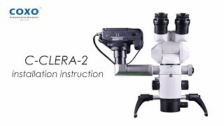 CCLEAR1 Microscope installation instruction [upl. by Aryaz]