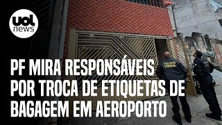 Caso da troca de malas PF mira responsáveis por troca de etiquetas de bagagem em aeroporto [upl. by Notaes62]