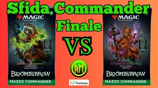 Sfida Finale Commander Bloomburrow💢▶️ Animali Agguerriti🔴🟢 VS Schiere di Scoiattoli⚫🟢MTG ITALIA🇮🇹 [upl. by Jamie]