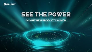 An Exciting New Era for Olight May 17 Product Launch Lite Ver [upl. by Elizabeth353]