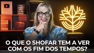 O que o shofar tem a ver com o fim dos tempos [upl. by Aggri139]