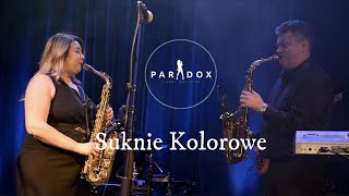 PARADOX  SUKNIE KOLOROWE cover [upl. by Rockey]