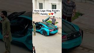 Kesa Laga Vlog Rajab’s Family 😍🙏🏻 viralvideo youtubeshorts shortsfeed shorts rajabbutt94 [upl. by Busiek]