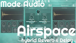 Airspace Hybrid Reverb by Mode Audio No Talking [upl. by Anaeel]