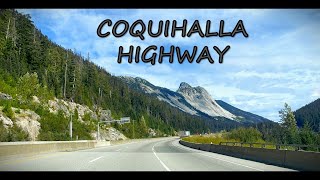 COQUIHALLA HIGHWAY  Drive from Chilliwack to Kamloops on one of BCs Most Dangerous Highways [upl. by Jorgenson332]