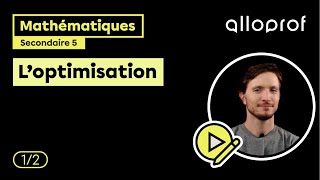 L’optimisation 12  Mathématiques  Alloprof [upl. by Ahseral]