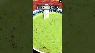 Zucchini Soup  How To Make Zucchini Soup At Home  Healthy Soup Recipe  Chef Tarika [upl. by Ylil]