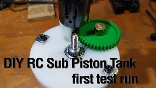 DIY Piston Tank for the Dragon Shark RC Submarine  first test [upl. by Parke622]