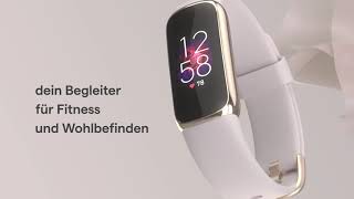 Fitbit Luxe – der Tracker für Fitness amp Wohlbefinden [upl. by Clarisse]