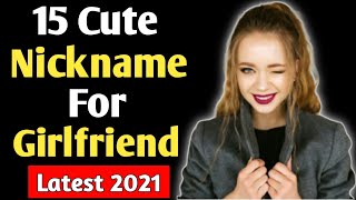 Cute nickname for girlfriend  Romantic nicknames to call your girlfriend  gf ko kis naam se bulaye [upl. by Asiar186]