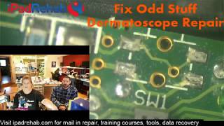 Fix Odd StuffBroken Dermatoscope Repair [upl. by Yursa111]