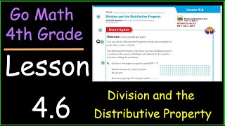 Go Math 4th Grade Lesson 46 Division and the Distributive Property [upl. by Adyeren]