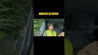 Berlin’de Amazon işi [upl. by Niuq]