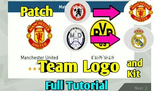 Patch Team Logo and Kits Pes 2018 Mobile Full Tutorial [upl. by Ellerahs]