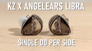 KZ X AngelEars Libra IEM Review  15 Single DD Per Side [upl. by Otrebcire168]