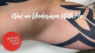 Wax an Underarm With Me at Bikini Body Wax [upl. by Asli577]