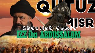 Izz ibn AbdussalomAbdulloh domla Sayfuddin Qutuz Изз ибн АбдуссаломАбдуллох домла abdullohdomla [upl. by Kendrah]