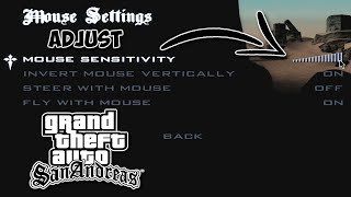 Adjust Mouse Sensitivity in GTA San Andreas  Adjust GTA SA Mouse Settings [upl. by Kappenne]