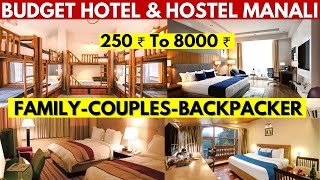 Budget Hotels In Manali For Family  Couples  Backpackers  Best Hostel In Manali  Manali [upl. by Aiket28]