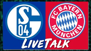 🔴 FC Schalke 04 vs FC Bayern München 04  LiveTalk Bundesliga [upl. by Antonella]