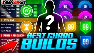 ALL BEST GUARD BUILDS FOR EVERY ARCHETYPE IN NBA 2K21 CURRENT GEN • BEST SHOOTING amp DRIBBLING BUILDS [upl. by Karel618]