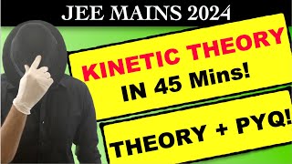 🔥 JEE MAINS DETAILED ONE SHOT Kinetic Theory According to New Syllabus Theory amp PYQHigh Weightage [upl. by Marjie]