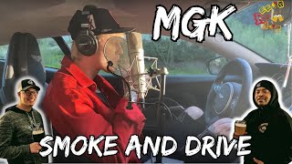 MGK DRIVING UNDER THE INFLUENCE  MGK Smoke and Drive Reaction [upl. by Inohs]