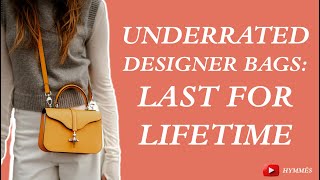 The Six Underrated Handbags That Will Last You A Lifetime  Hymmes Luxury Vlog [upl. by Larner501]