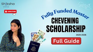 Cheapest Way to Study in UK The Chevening Scholarship for Indian Students 2024 [upl. by Gillian]