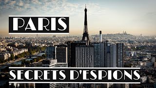 Paris secrets despions  Documentaire 2022  Reportage avec Sergei Jirnov [upl. by Egoreg]