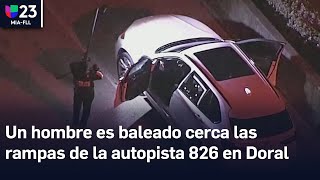 Un hombre es baleado cerca de una de las rampas de acceso a la autopista 826 en Doral [upl. by Gabrila]