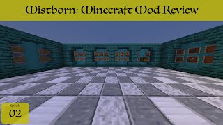 Mistborn Minecraft Mod Review Episode 2 [upl. by Aissirac]