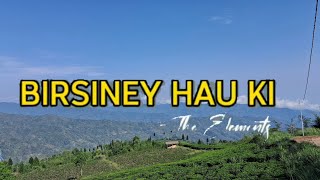 Birsiney hau ki  Music with lyrics [upl. by Eseeryt]