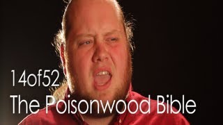 The Poisonwood Bible  14of52 [upl. by Antebi807]