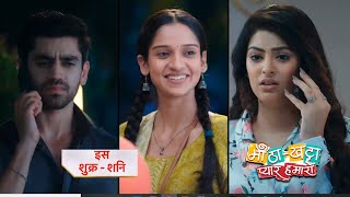 Meetha Khatta Pyaar Hamara Promo 4th May 2024 [upl. by Jaquiss]