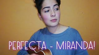 Perfecta  Miranda  Ukelele Cover  Hanny [upl. by Marlena]