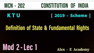 MCN 202  Constitution of India  Mod 2  Lec 1  Definition of State amp Fundamental Rights  S4 KTU [upl. by Ahsatam]