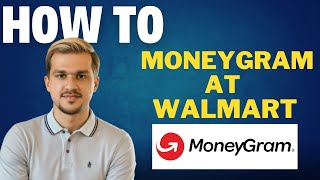 How to MONEYGRAM at Walmart l Double Z [upl. by Anaehr858]