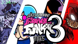 SPEEDRUNNING POPULAR FNF MODS 3Friday Night Funkin [upl. by Kcirredal]