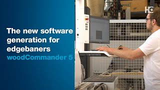 woodCommander 5  The new software generation for HOMAG edgebanding machines [upl. by Enywtna]