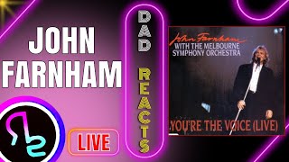 Dad Reacts To John Farnham amp Melbourne Symphony Orchestra  Youre the Voice [upl. by Scharf]