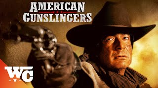 American Gunslingers The Last Gunslinger  Full Action Western Movie  Western Central [upl. by Bushweller]